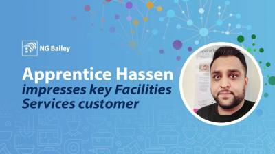 Apprentice Hassen impresses key Facilities Services customer