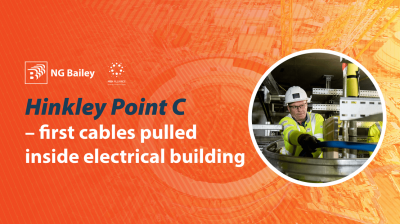 Hinkley Point C – first cables pulled inside electrical building